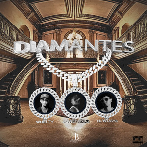 Diamantes (Explicit)