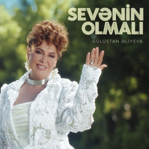 Sevənin Olmalı