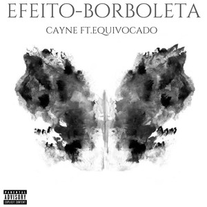 Efeito Borboleta (Explicit)