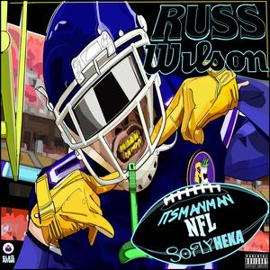 Russ Wilson (feat. ItsManMan) (Explicit)