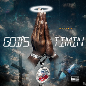 Gods Timin (Explicit)