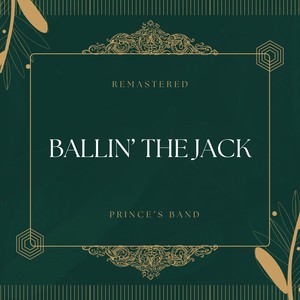 Ballin' the Jack (78Rpm Remastered)