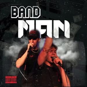 Band Man (feat. Malibu) [Remastered] [Explicit]