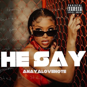 He Say (Explicit)