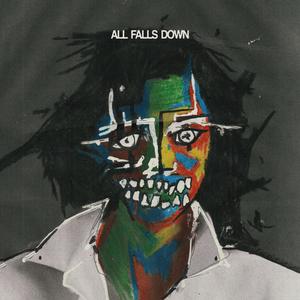 All Falls Down! (feat. Hayelo, Ezra Made It & gaiy0) (Explicit)