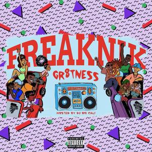 Freaknik (Explicit)