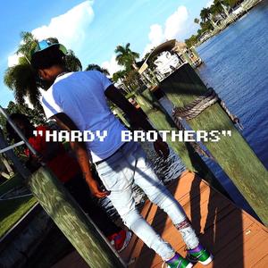 Hardy Brothers (Explicit)