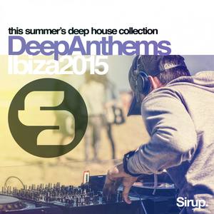 Sirup Deep Anthems Ibiza 2015