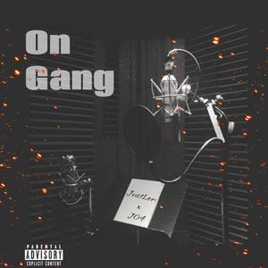 On Gang (Explicit)