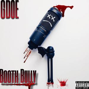 Booth Bully (Explicit)