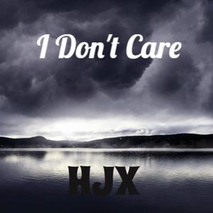 I Don't Care (Explicit)