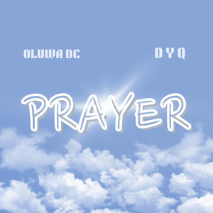 Prayer (Explicit)