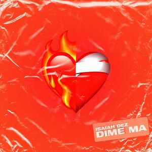 Dime Ma (Explicit)