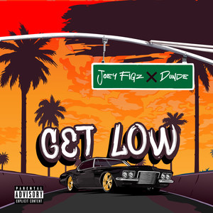 Get Low (Explicit)
