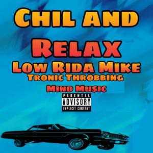 Chil and Relax (Explicit)