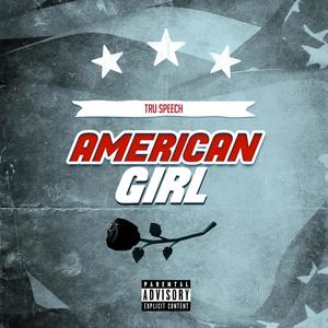American Girl (Explicit)