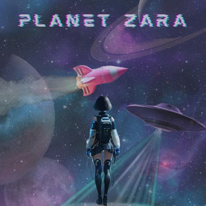 Planet Zara (Explicit)