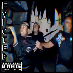 Evicted (Explicit)