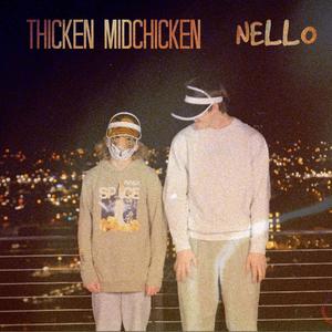Thicken MIDchicken