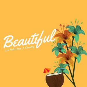 Beautiful(feat. J-Country)