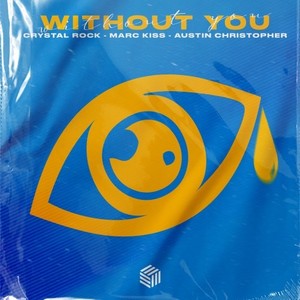 Without You (Explicit)