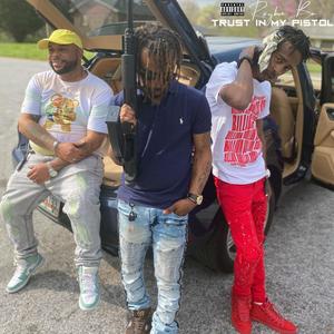 TRUST IN MY PISTOL (Explicit)