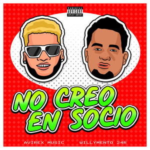 No creo en socio (Explicit)