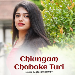 Chiungam Chabake Turi