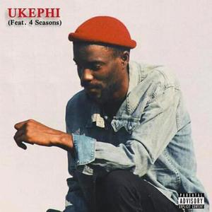 Ukephi (Explicit)