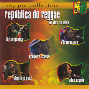 República do Reggae - Na Bahia (Ao Vivo)