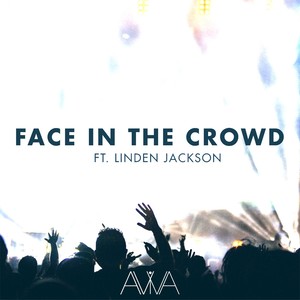 Face in the Crowd (feat. Linden Jackson) [Explicit]