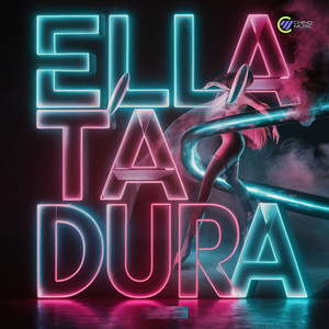 Ella ta dura (Explicit)