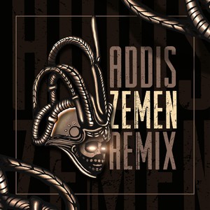 Addis Zemen Remix