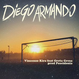 Diego Armando (Explicit)