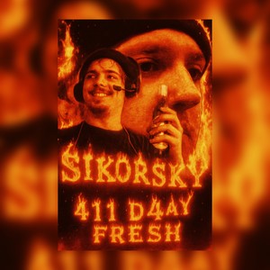 411 D4Y FRESH (Explicit)