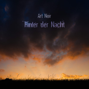 Hinter der Nacht