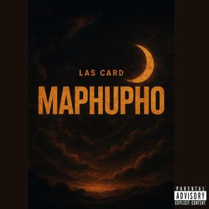 Maphupho (feat. Zandimaz) (Explicit)
