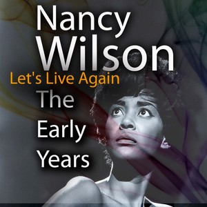 Let's Live Again The Early Years