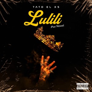 Lulili (Explicit)