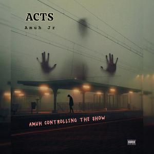 ACTS, Vol. 1 (Explicit)