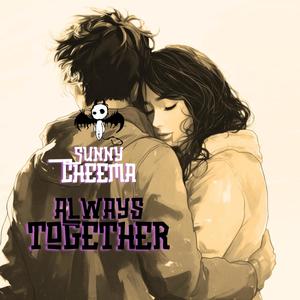 Always Together (Explicit)