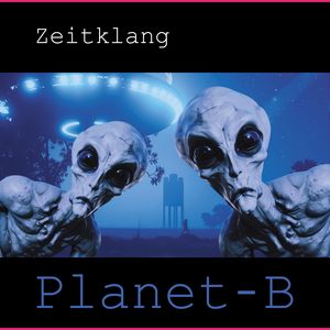 Planet - B (Ancient Alien Art World)
