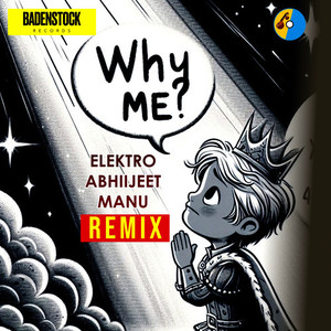 Why me (Remix)