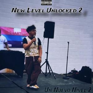 New Level Unlocked 2 (Explicit)