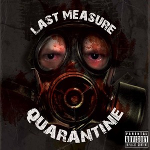 Quarantine (Explicit)