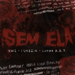 Sem Ela (Remix|Explicit)