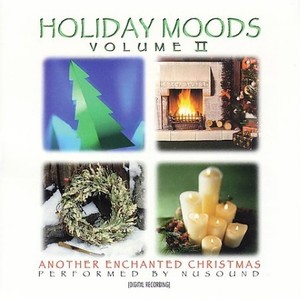 Holiday Moods, Vol. 2 : Another Enchanted Christmas