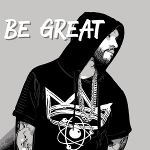 Be Great