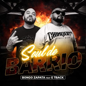 Soul de Barrio (feat. E Track) (Explicit)