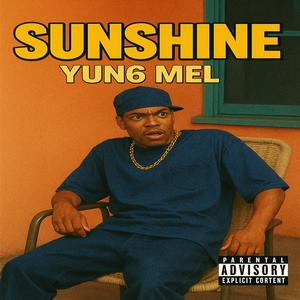 Sunshine (feat. Chris Tucker) (Explicit)